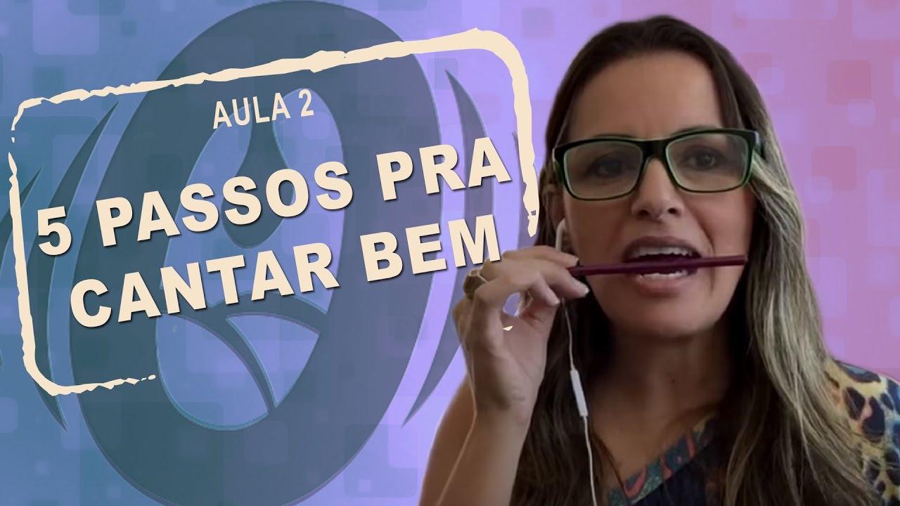 Aula De Canto Passos Pra Cantar Bem Aula